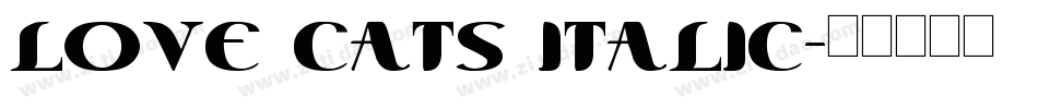 Love Cats Italic字体转换